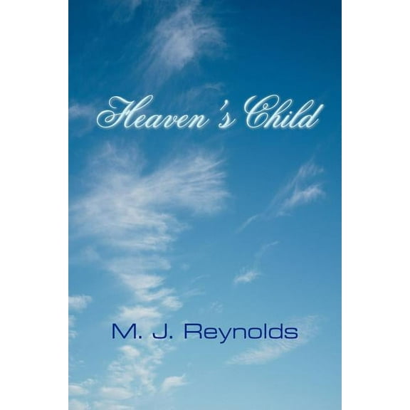 Heaven's Child, (Paperback)