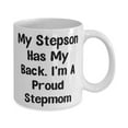 thumbnail image 2 of My Stepson Has My Back. I'm A Proud Stepmom Stepson 11oz Mug, Special Stepson Gifts, Cup F Son, 2 of 2