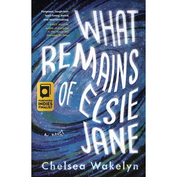 What Remains of Elsie Jane, (Paperback)