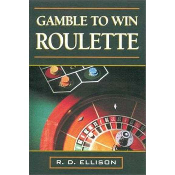 Pre-Owned Gamble To Win Roulette (Paperback) 0818406275 9780818406270