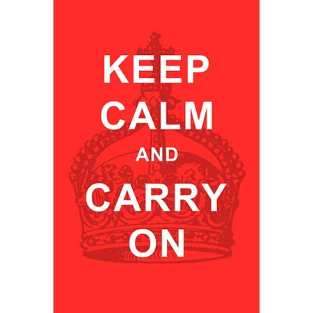 Keep Calm & Carry On Poster