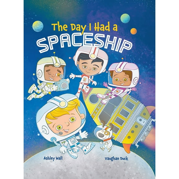 Day I Had The Day I Had a Spaceship, (Hardcover)