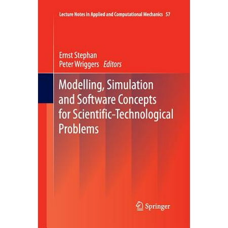 Modelling, Simulation and Software Concepts for Scientific-Technological