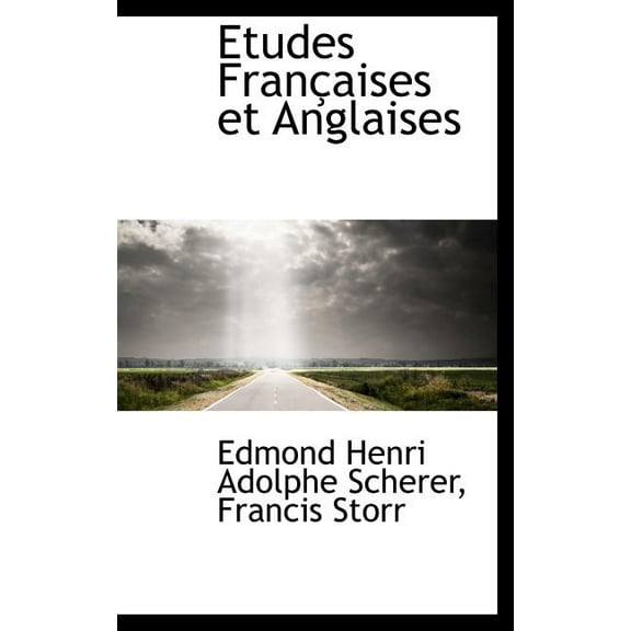 Etudes Fran Aises Et Anglaises (Hardcover)