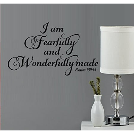 I am Fearfully and Wonderfully MadePsalms 139:14 ~ Wall or Window Decal (Small 13