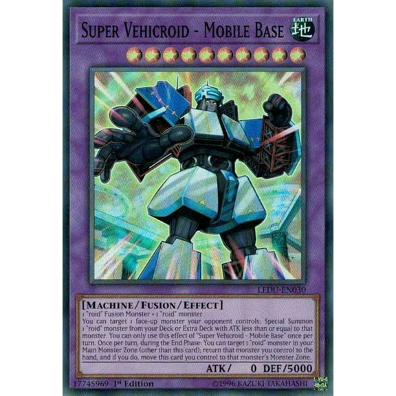 YuGiOh Legendary Duelists Super Rare Super Vehicroid - Mobile Base LEDU-EN030