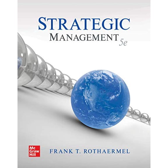 Pre-Owned Strategic Management, 9781260261288, 126026128X, Hardcover, 5 edition