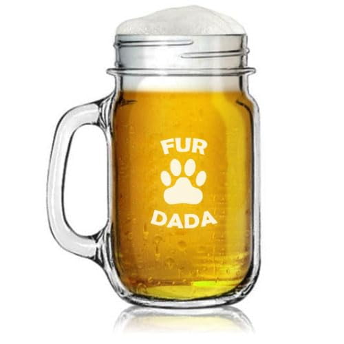 16oz Mason Jar Glass Mug w/Handle Gift Fur Dada Funny Dog Cat Dad Father