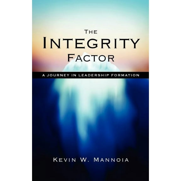 The Integrity Factor (Paperback)