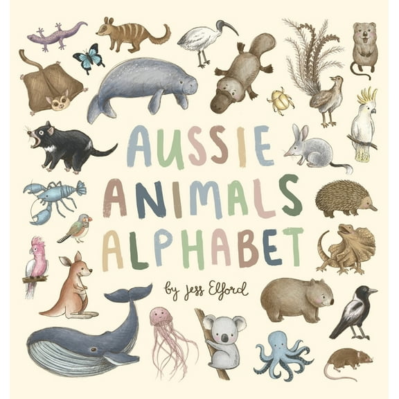 Aussie Animals Alphabet, (Hardcover)