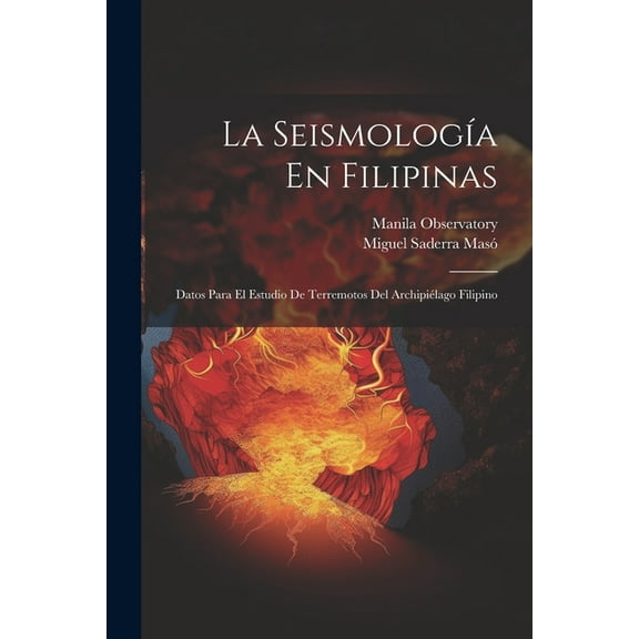 La Seismología En Filipinas (Paperback)