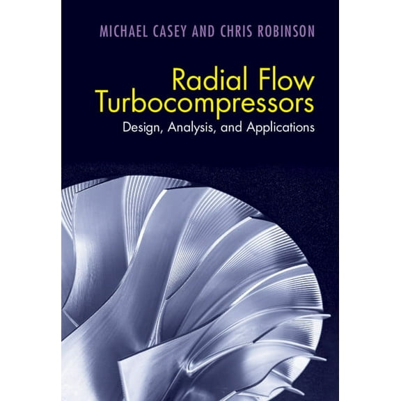 Radial Flow Turbocompressors, (Hardcover)