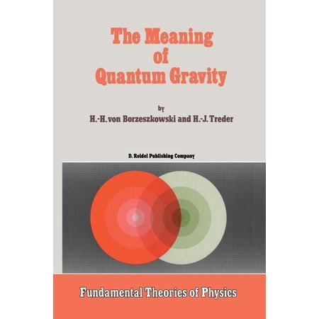 ISBN 9789401082297 product image for Fundamental Theories of Physics: The Meaning of Quantum Gravity (Paperback) | upcitemdb.com