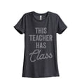 thumbnail image 1 of Thread Tank This Teacher Has Class Women's Relaxed Crewneck T-Shirt Tee Charcoal Large, 1 of 4