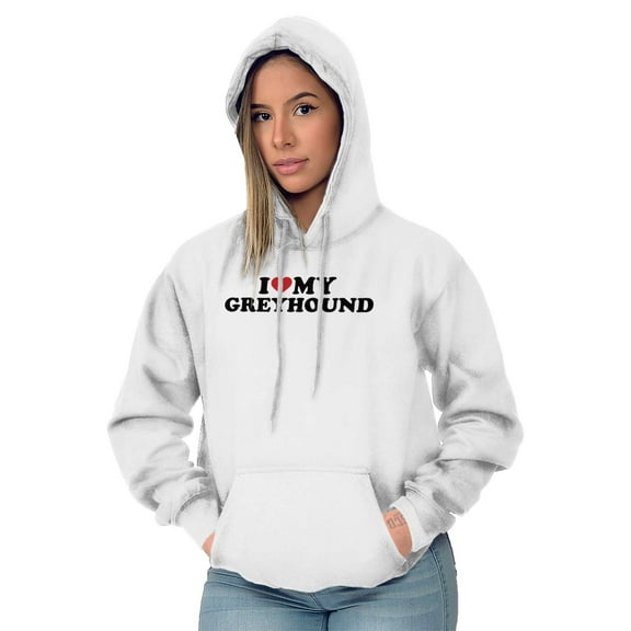 Dogs Womens Hooded Pullover Sweatshirt Love My Greyhound Funny Dog Parent Pet Owner