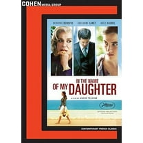 In the Name of My Daughter (DVD), Cohen Media Group, Drama
