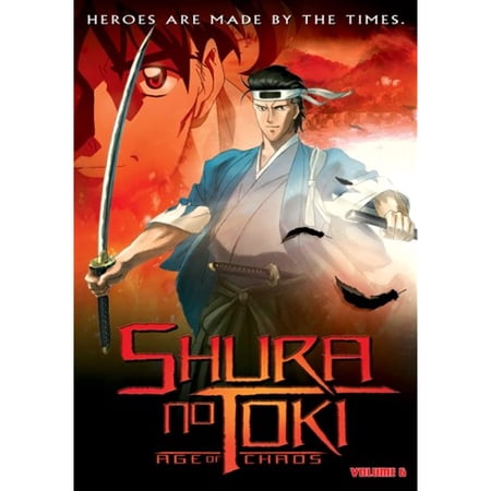 Shura No Toki: Age Of Chaos Vol. 6