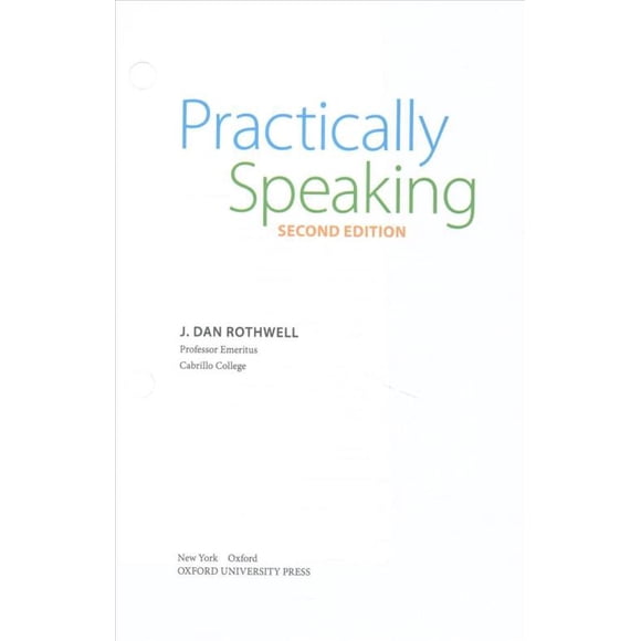 Practically Speaking, J. Dan Rothwell Book