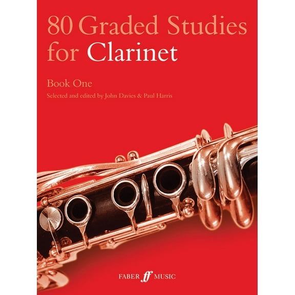 Faber Edition 80 Graded Studies for Clarinet, Book 1, Book 1, (Paperback)