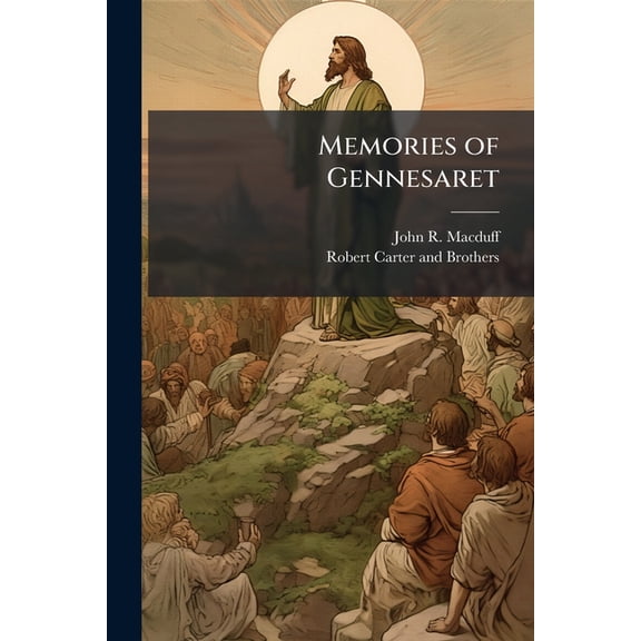 Memories of Gennesaret, (Paperback)