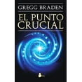 thumbnail image 1 of EL PUNTO CRUCIAL SIRIO GREGG BRADEN, 1 of 2