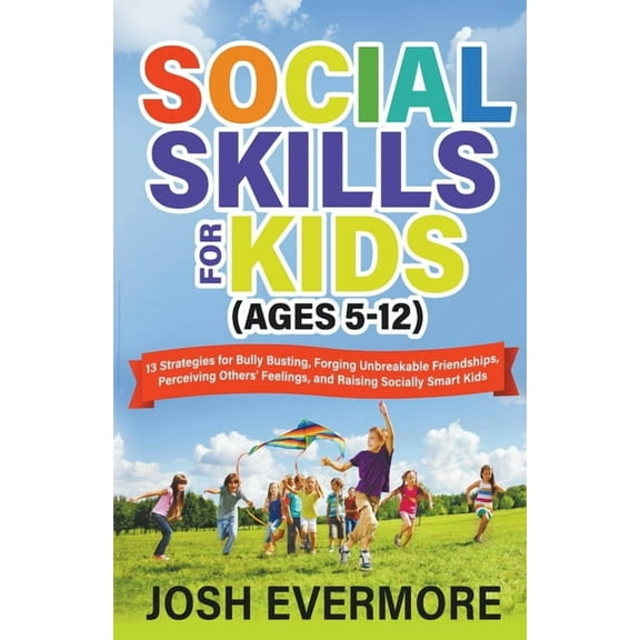 Social Skills for Kids (Ages 5-12), (Paperback)