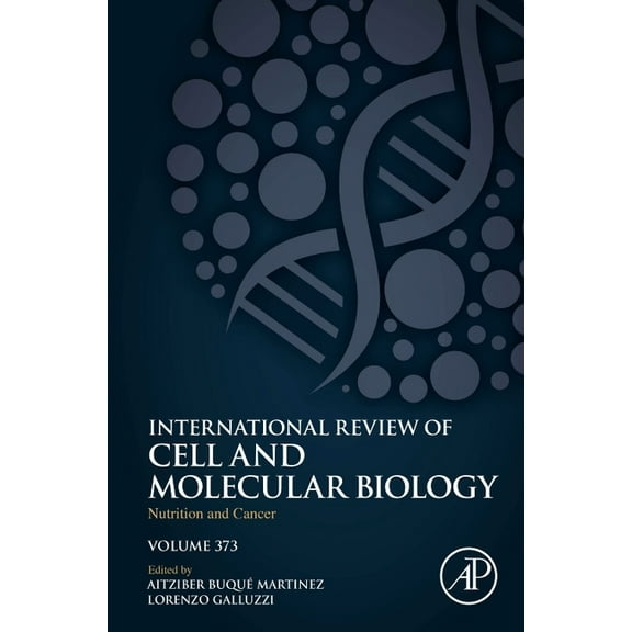 International Review of Cell and Molecul Nutrition and Cancer: Volume 373, Book 373, (Hardcover)