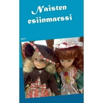 Naisten esiinmarssi, (Paperback)