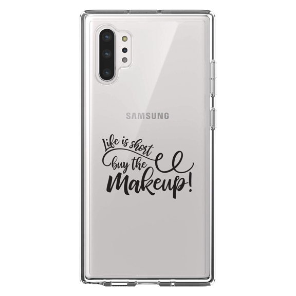 DistinctInk Clear Shockproof Hybrid Case for Galaxy Note 10 PLUS (6.8" Screen) - TPU Bumper Acrylic Back Tempered Glass Screen Protector - Life is Short, Buy the Makeup