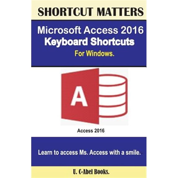 Pre-Owned Microsoft Access 2016 Keyboard Shortcuts for Windows