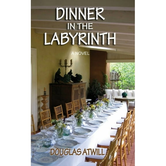 Dinner in the Labyrinth (Hardcover)