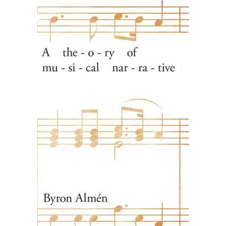 Musical Meaning And Interpretation A Theory Of Musical