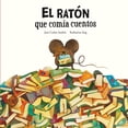 thumbnail image 1 of Libro El Raton Que Comia Cuentos Tapa Blanda, Autor Jose Carlos Andres, Editorial Nubeocho, 1 of 2