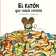 thumbnail image 1 of Libro El Raton Que Comia Cuentos Tapa Blanda, Autor Jose Carlos Andres, Editorial Nubeocho, 1 of 2