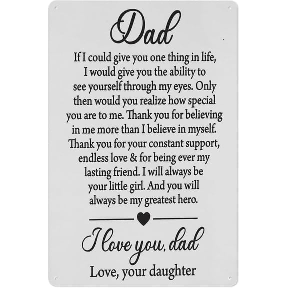 Inspirational Father Quote Metal Tin Sign, 8x12 Inch Wall Art Plaque, Thank You Gift from Daughter for Father’s Day, Birthday or Christmas, Home Office Decoration
