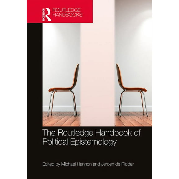 Routledge Handbooks in Philosophy The Routledge Handbook of Political Epistemology, (Hardcover)