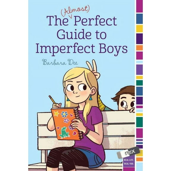 mix: The (Almost) Perfect Guide to Imperfect Boys (Paperback)