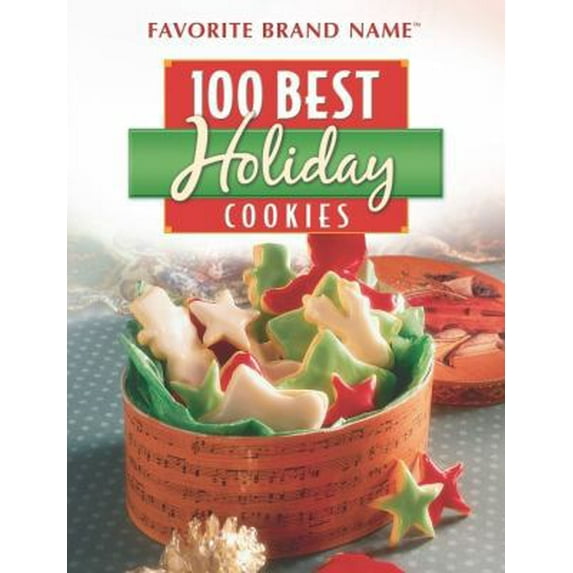 Pre-Owned Favorite Brand Name: 100 Best Holiday Cookies (Unknown) 1412725461 9781412725460