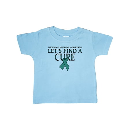 

Inktastic Trigeminal Neuralgia Awareness Let s Find a Cure Gift Baby Boy or Baby Girl T-Shirt