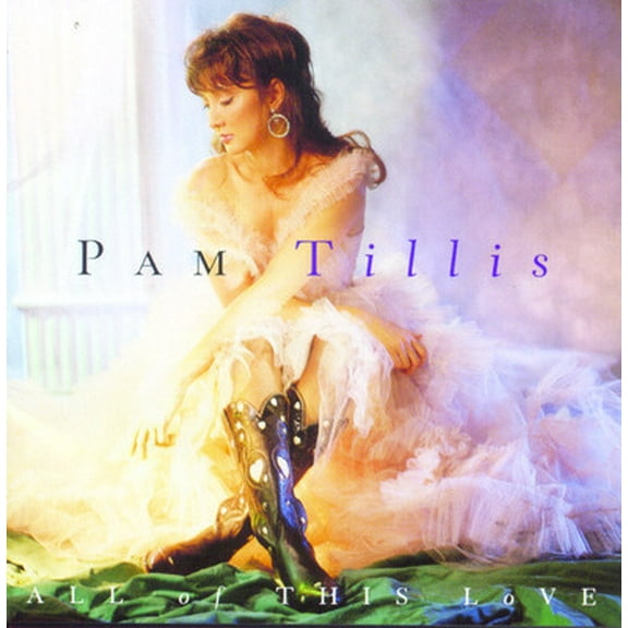 Pam Tillis - All of This Love - Music & Performance - CD