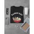 thumbnail image 3 of Ramen Day Everyday Art T-Shirt Men -Smartprints Designs, Male 5X-Large, 3 of 4
