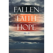 Fallen Faith Hope (Paperback)