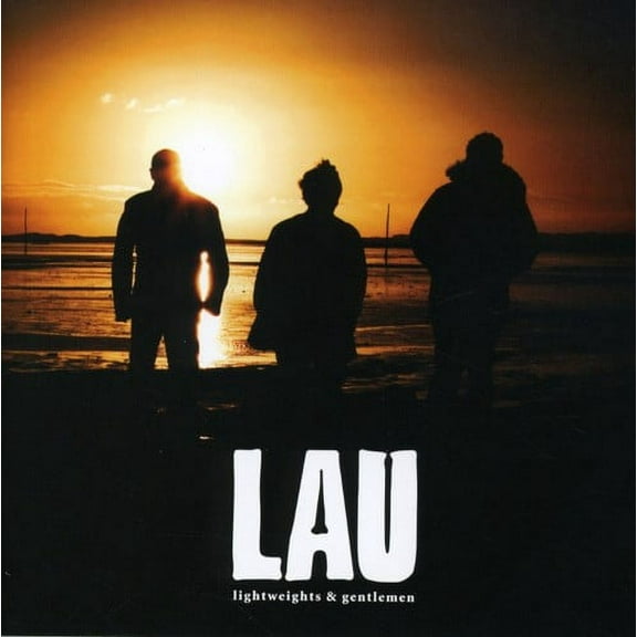 Lau - Lightweights and Gentlemen - Music & Performance - CD