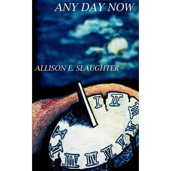 Any Day Now, (Paperback)