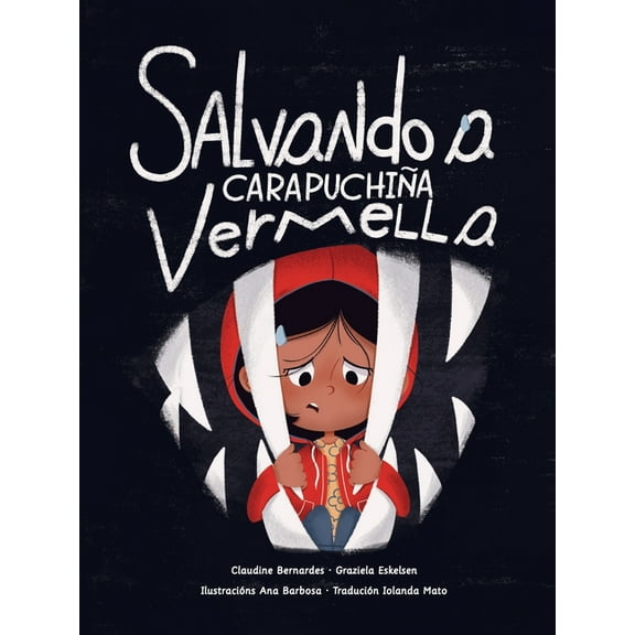 Salvando a Carapuchiña Vermella, (Paperback)