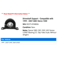 thumbnail image 2 of Driveshaft Support - Compatible with 1999 - 2007 GMC Sierra 1500 2000 2001 2002 2003 2004 2005 2006, 2 of 2