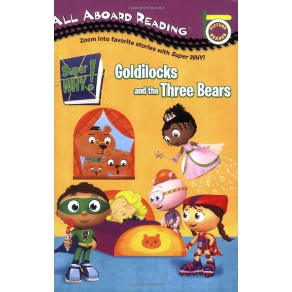 Pre-Owned Goldilocks and the Three Bears (Super WHY!) (Paperback) 0448450690 9780448450698