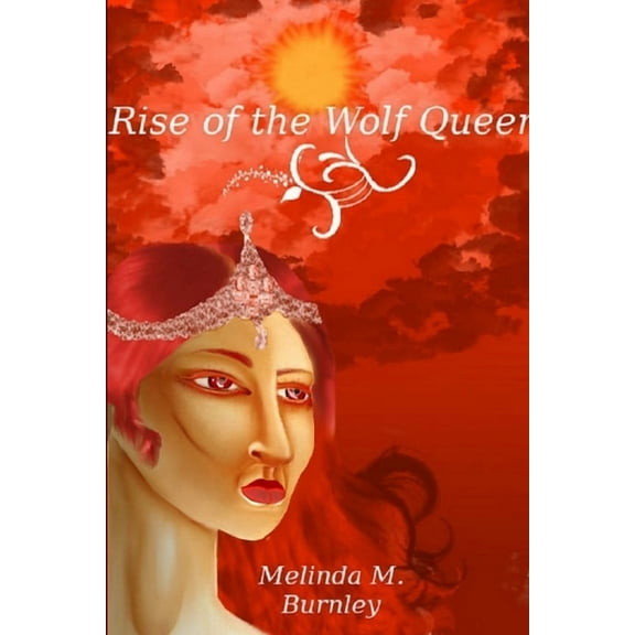 Rise of the Wolf Queen, (Paperback)