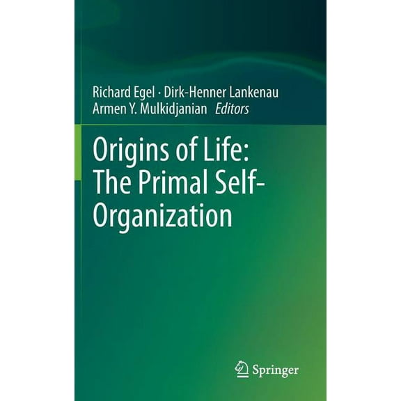 Origins of Life: The Primal Self-Organization, (Hardcover)