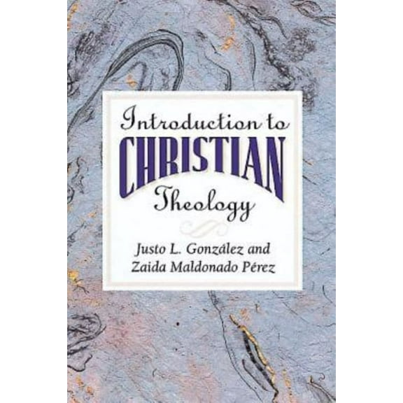 Introduction to Christian Theology, (Paperback)